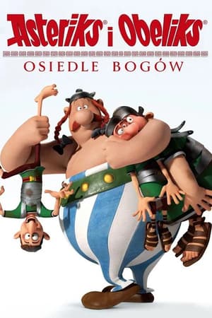 Plakat filmu Asteriks i Obeliks: Osiedle bogów