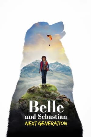 Plakat filmu Bella i Sebastian: Nowe pokolenie