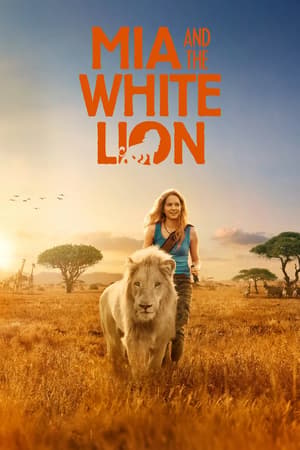 Plakat filmu Mia i biały lew
