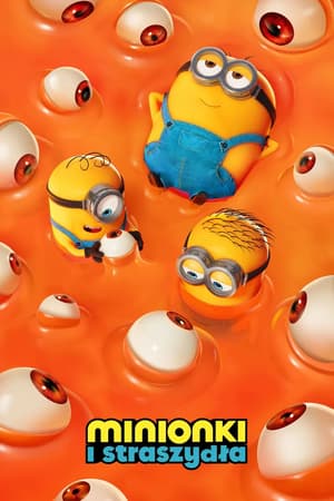 Plakat filmu Minionki i straszydła
