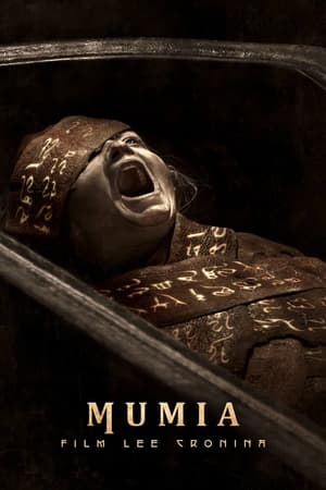 Plakat filmu Mumia. Film Lee Cronina