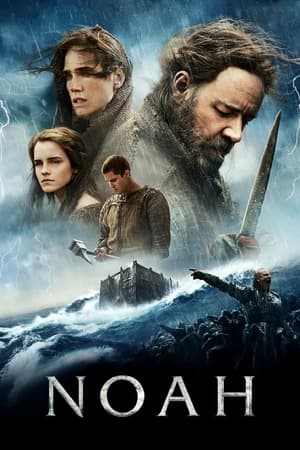 Plakat filmu Noe: Wybrany przez Boga
