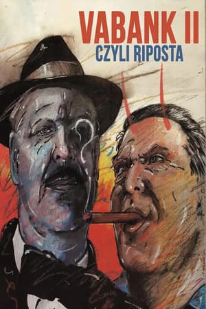 Plakat filmu Vabank II czyli Riposta