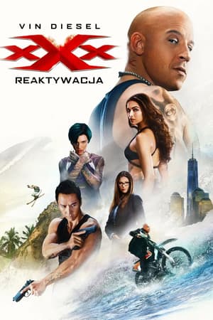 Plakat filmu xXx: Reaktywacja
