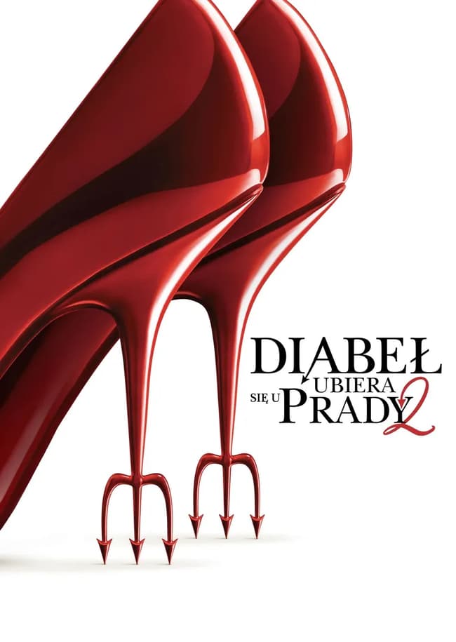 Plakat filmu Diabeł ubiera się u Prady 2
